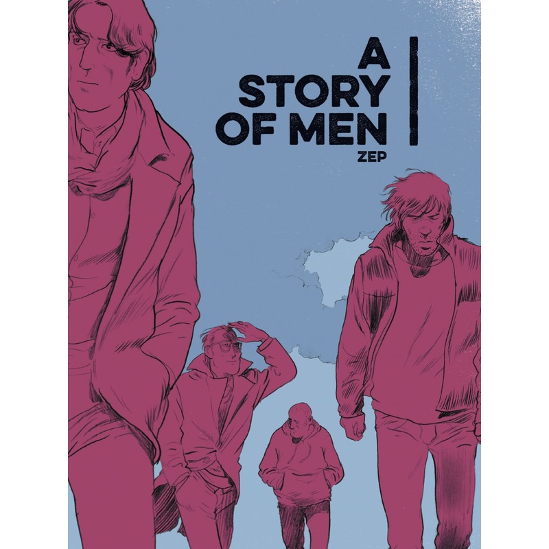 A Story of Men (Hardcover)