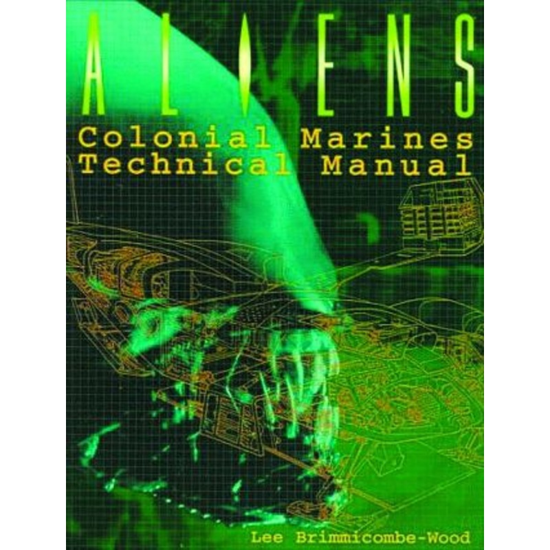 Aliens: Colonial Marines Technical Manual