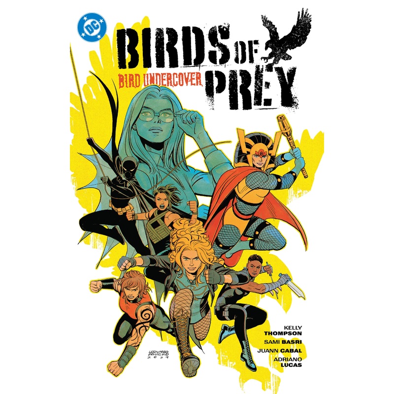 Birds Of Prey Volume. 3: Bird Undercover