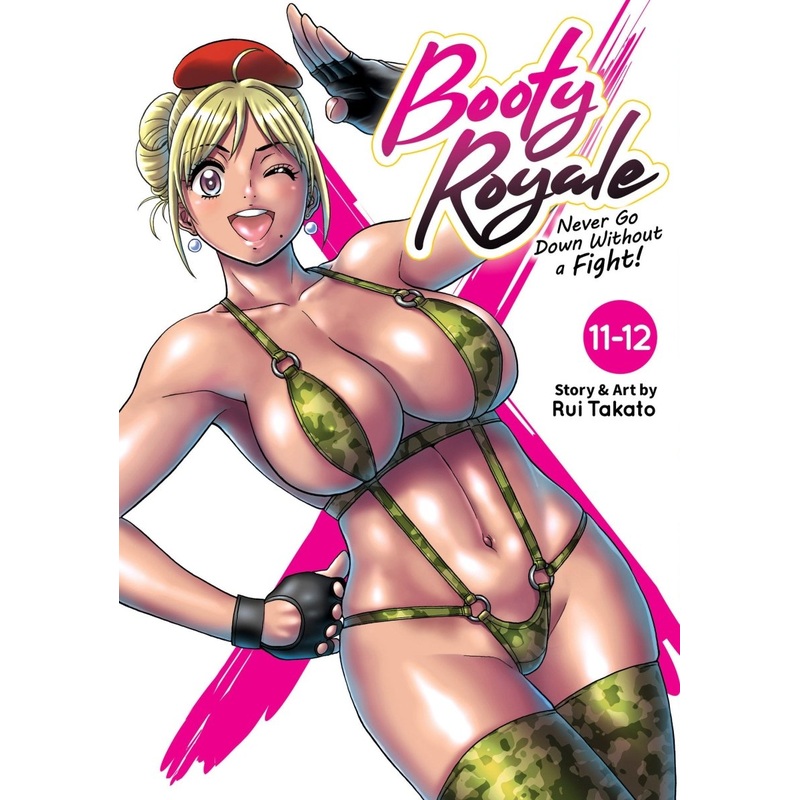 Booty Royale: Never Go Down Without A Fight! Vols. 11-12