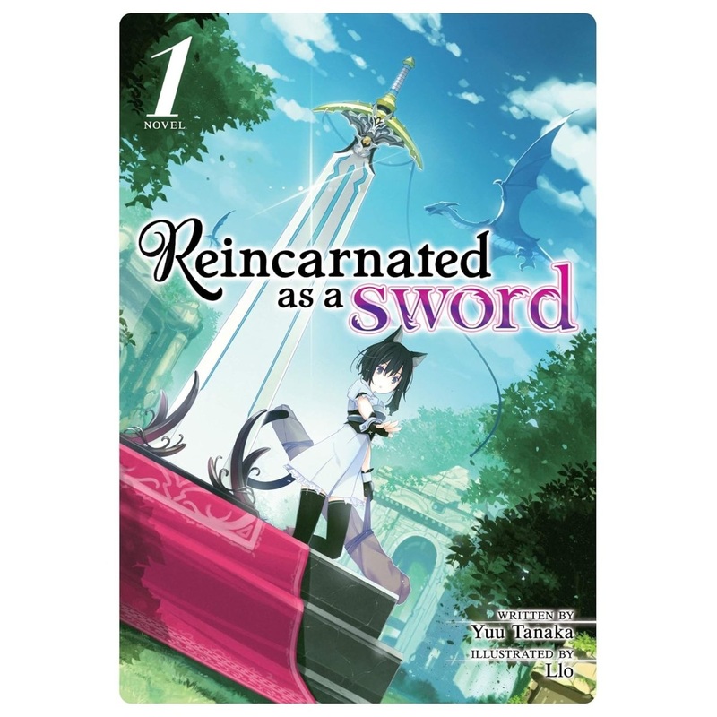 Reincarnated As A Sword (Light Novel) Vol. 01