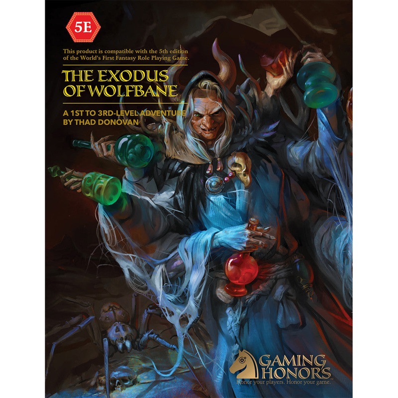 The Exodus of Wolfbane (D&D 5E Compatible)