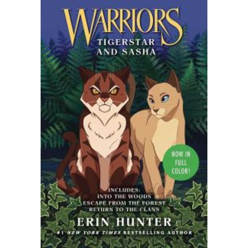 Warriors: Tigerstar and Sasha: 3 Full-Color Warriors Books in 1