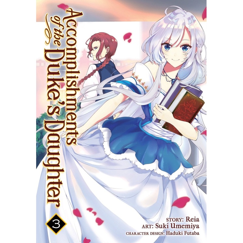Accomplishments Of The Duke’s Daughter (Manga) Vol. 3