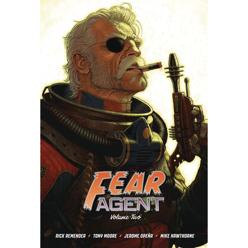 Fear Agent Deluxe Edition, Vol. 2 (Hardcover)