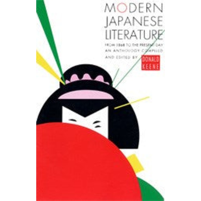 Modern Japanese Literature – From 1868 To The Present Day