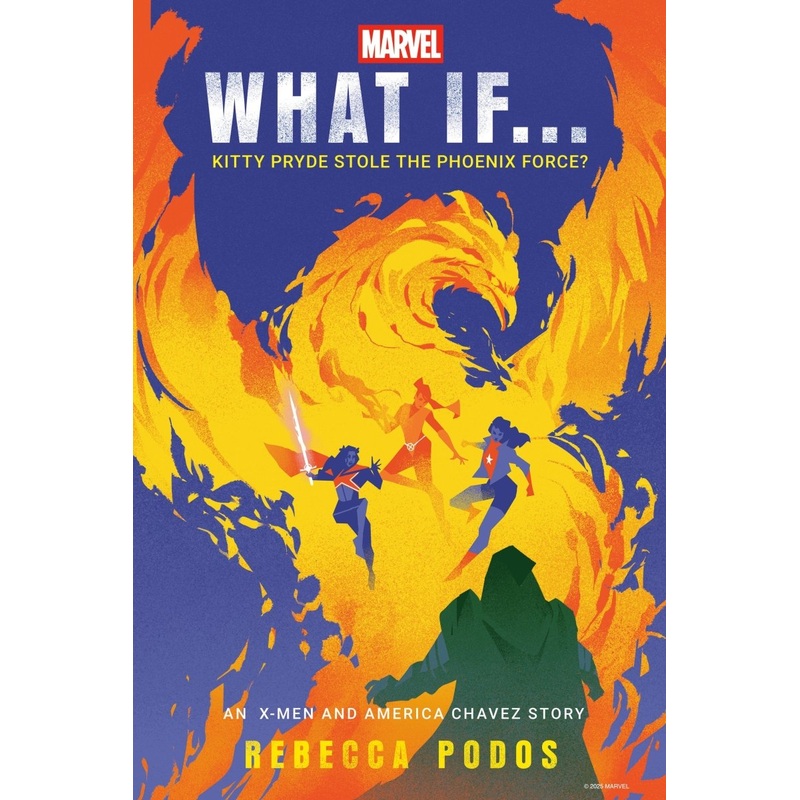 Marvel: What If…Kitty Pryde Stole The Phoenix Force? (An X-Men And America Chavez Story) HC *PRE-ORDER*