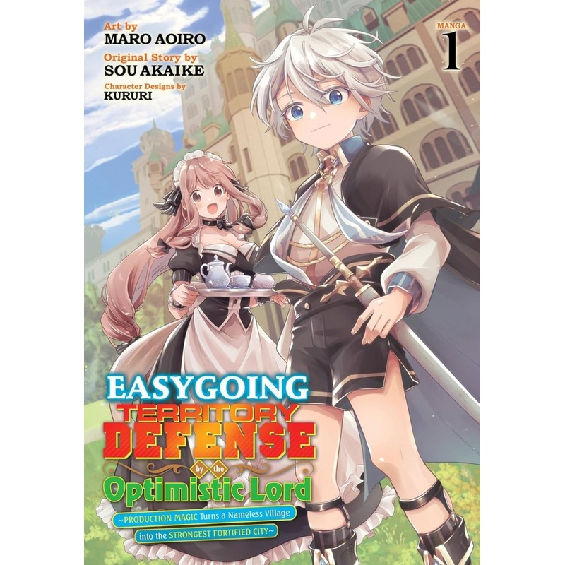Easygoing Territory Defense By The Optimistic Lord: Production Magic Turns A Nameless Village Into The Strongest Fortified City (Manga) Vol. 1