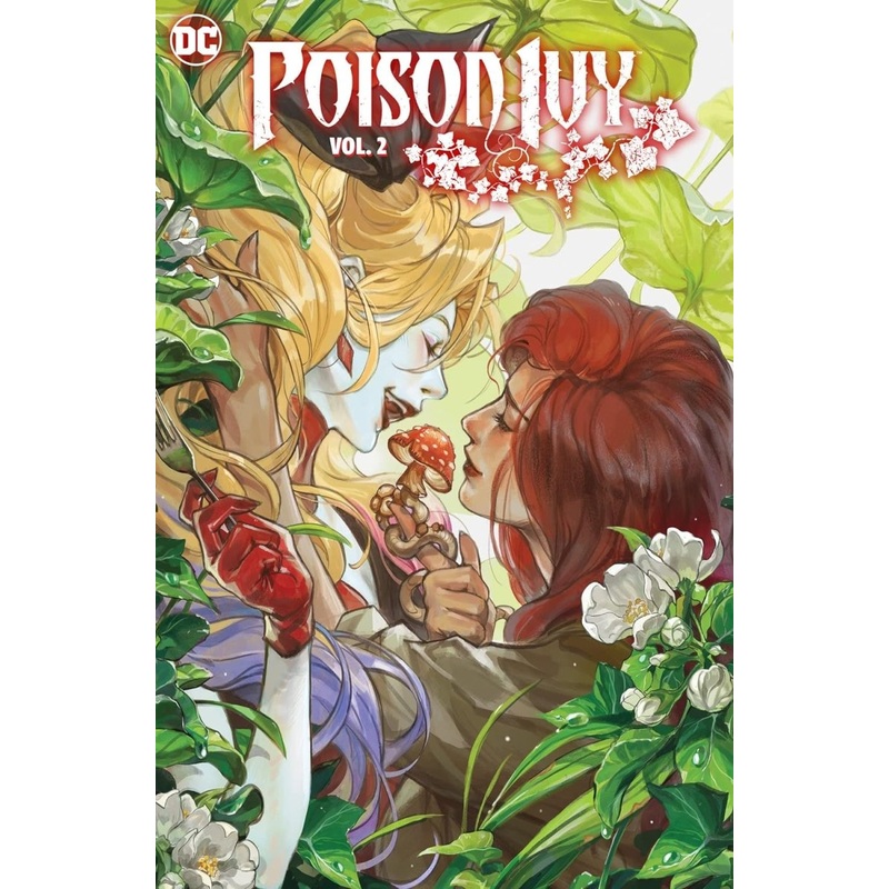 Poison Ivy Vol. 2: Unethical Consumption HC