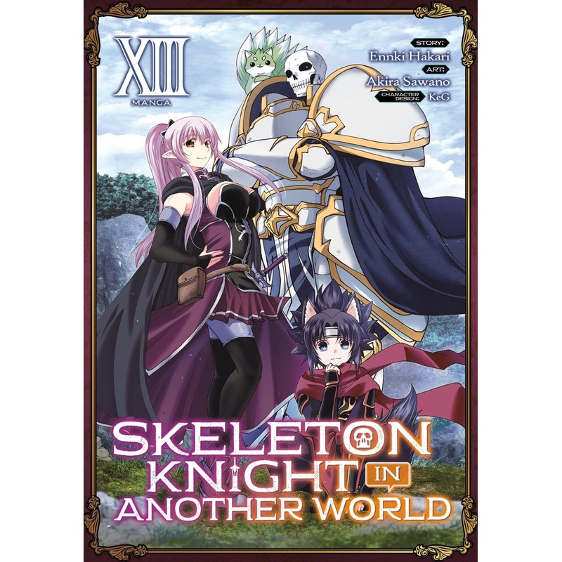 Skeleton Knight In Another World (Manga) Vol. 13