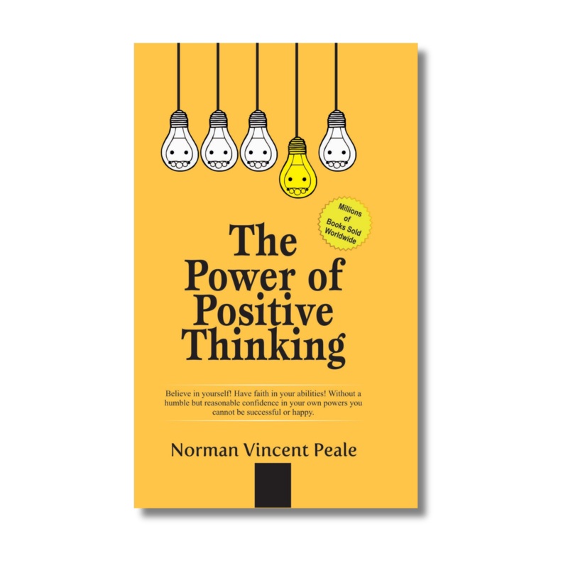 The Power Of Positive Thinking