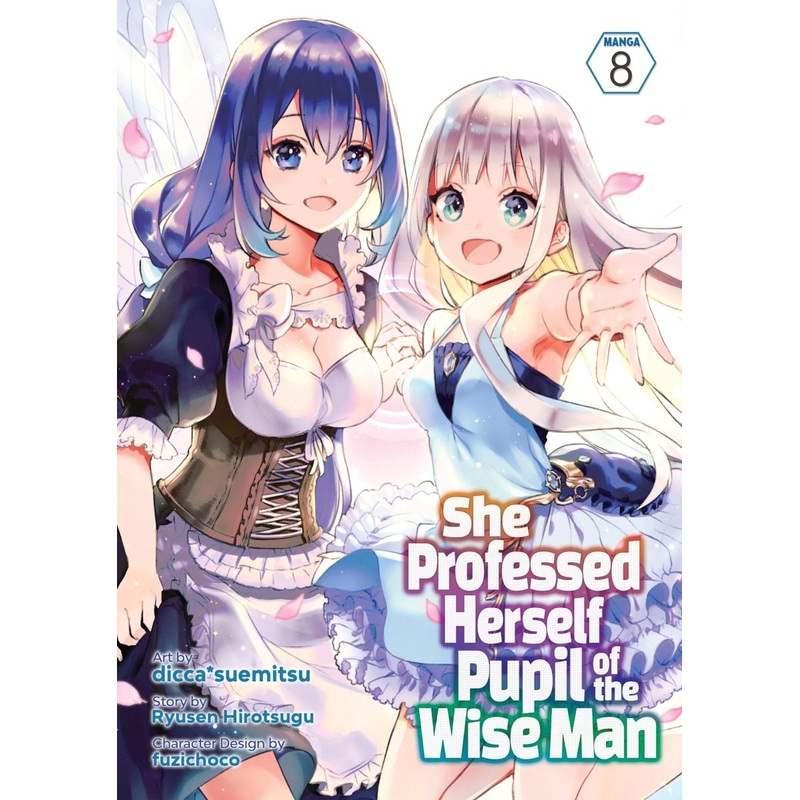 She Professed Herself Pupil Of The Wise Man (Manga) Vol. 08