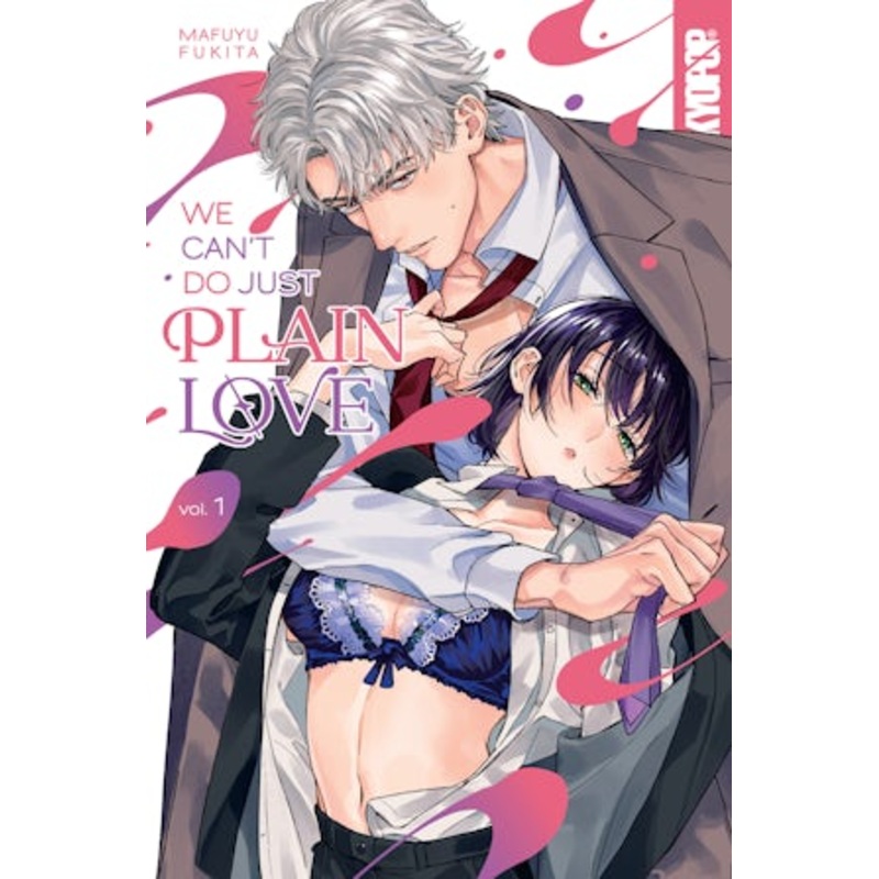 We Can’t Do Just Plain Love, Volume 1