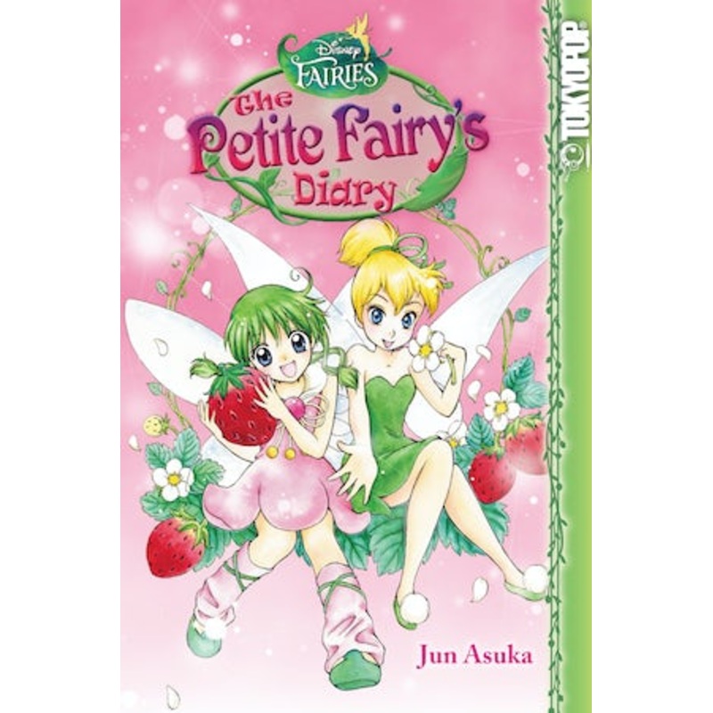 Disney Manga: Fairies – The Petite Fairy’s Diary
