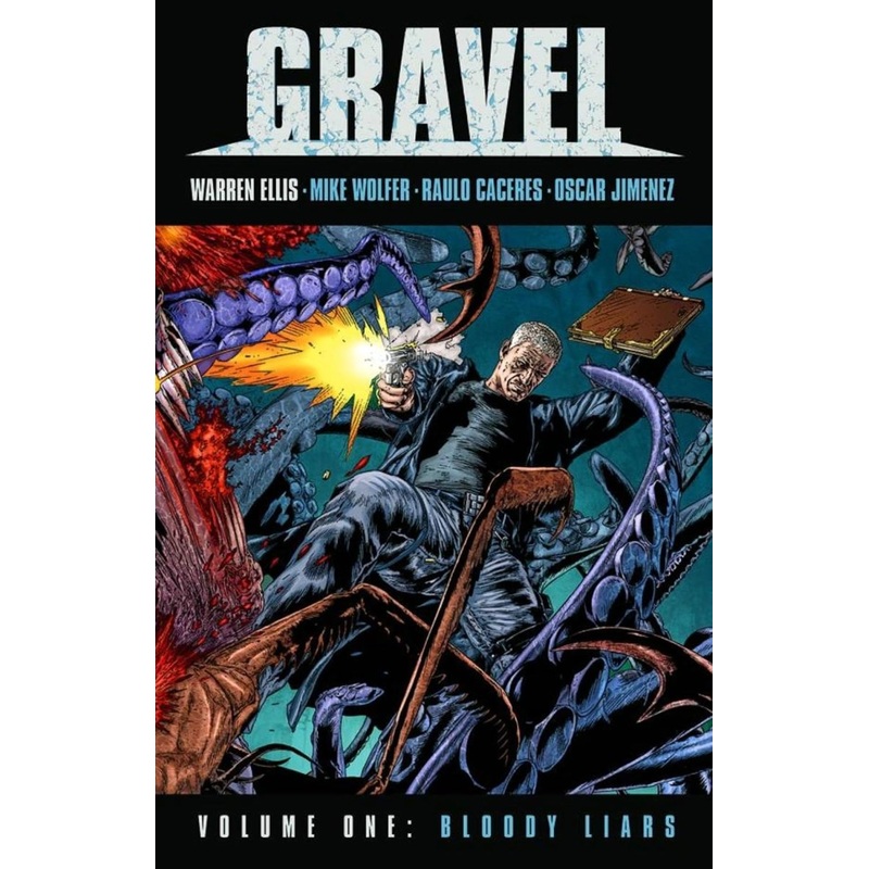 Gravel Volume 1: Bloody Liars HC