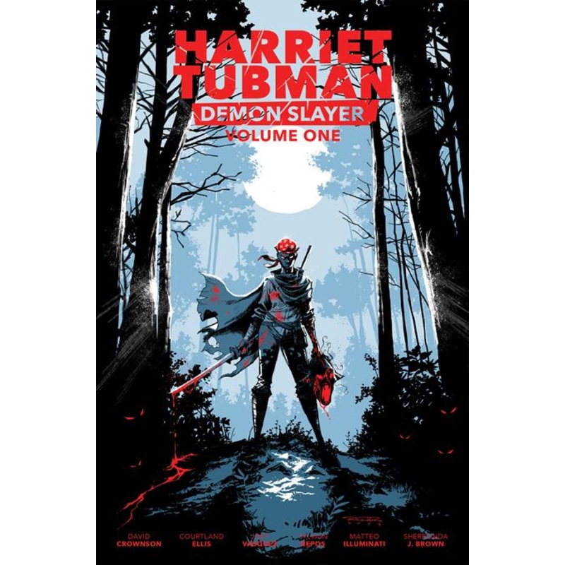 Harriet Tubman Demon Slayer Vol 01 TP Limited Edition Khary Randolph Cover Limited To 1000 *PRE-ORDER*