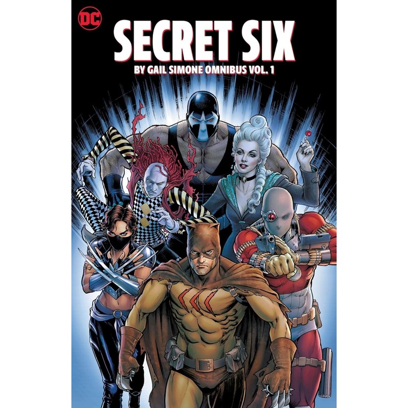 Secret Six By Gail Simone Omnibus HC Vol 01 *OOP*