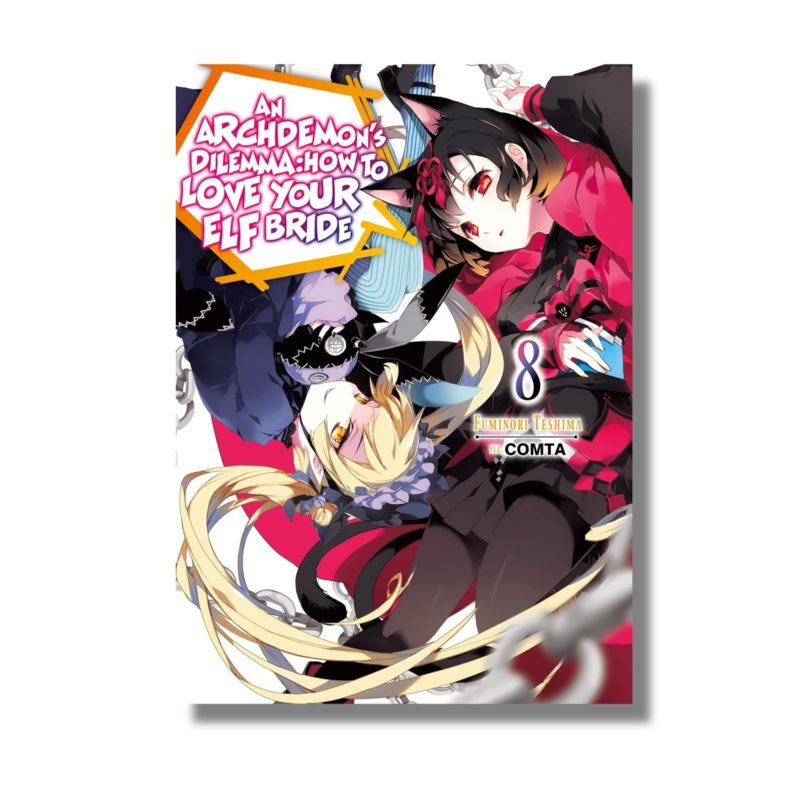 An Archdemon’s Dilemma: How to Love Your Elf Bride: Volume 8