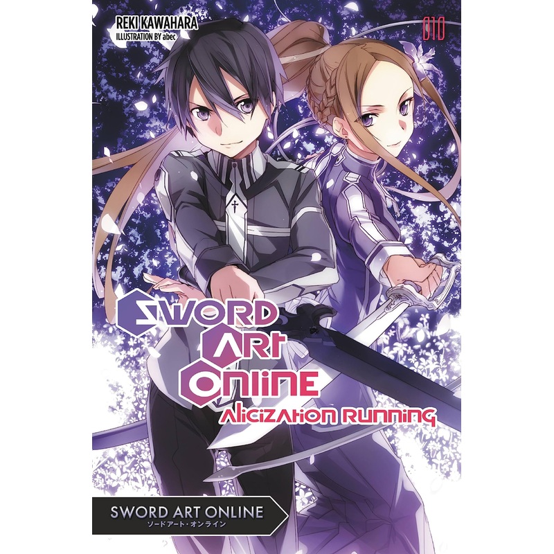 Sword Art Online, light novel Vol. 10: Alicization Running
