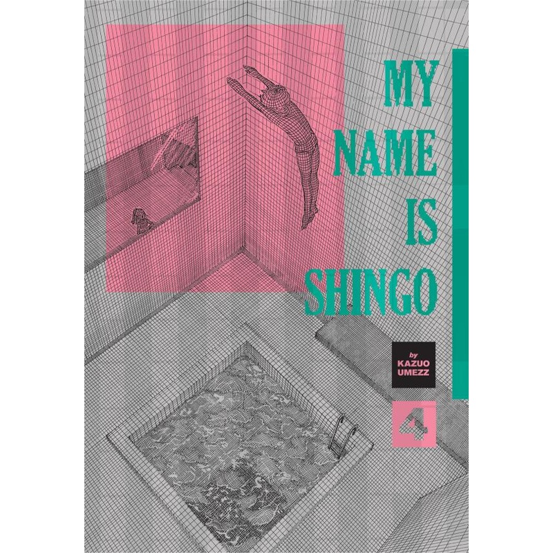 My Name Is Shingo: The Perfect Edition, Vol. 4 (Hardcover)
