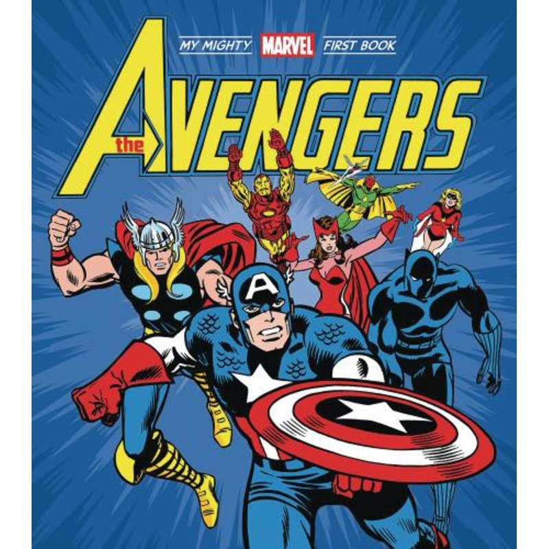 The Avengers: My Mighty Marvel First Book