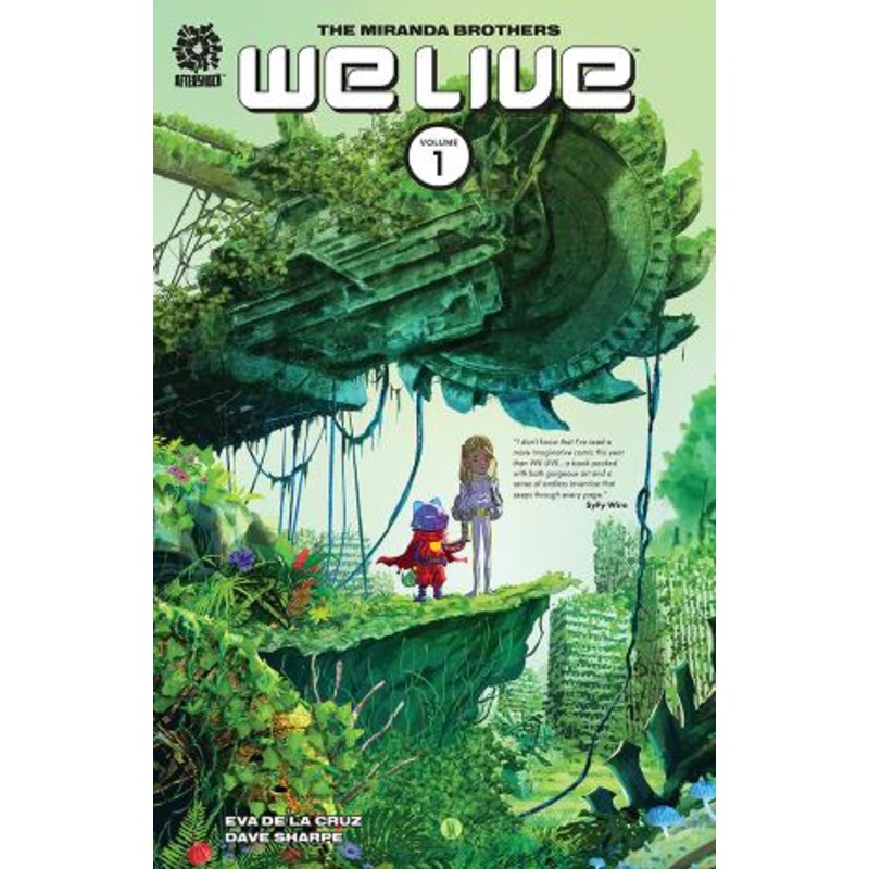 We Live, Vol. 1 (Hardcover)