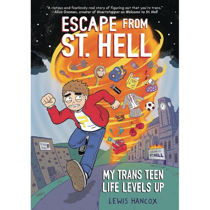 Escape From St. Hell: My Trans Teen Life Levels Up