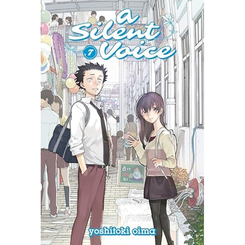 A Silent Voice, Vol. 07