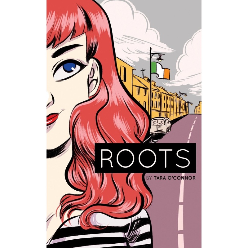Roots by Tara O’Connor GN TP