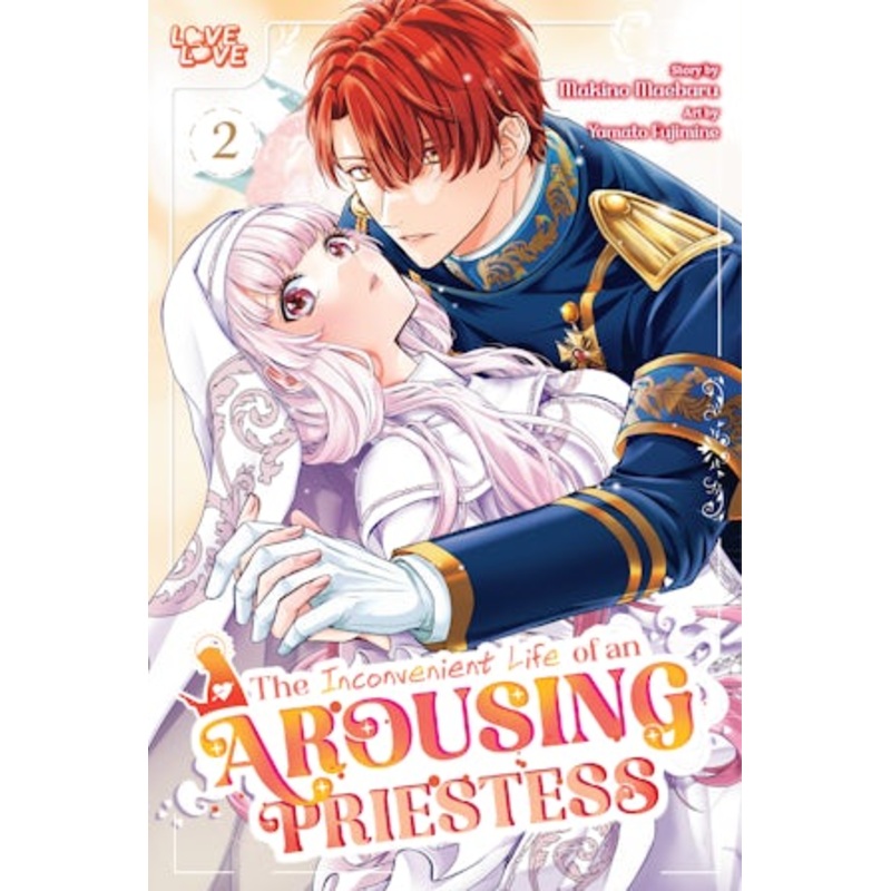 The Inconvenient Life of an Arousing Priestess, Volume 2 (Manga)