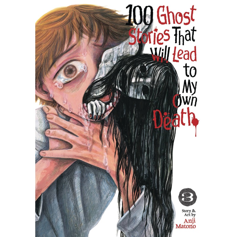 100 GHOST STORIES THAT LEAD TO MY DEATH GN VOL 03 (13 Aug Release)