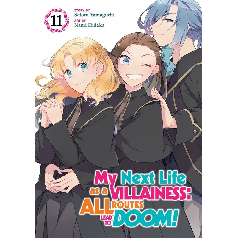 My Next Life As A Villainess: All Routes Lead To Doom! (Manga) Vol. 11