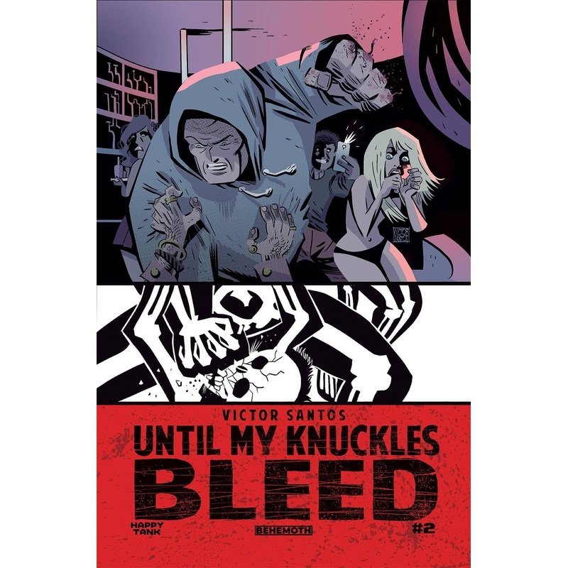 UNTIL MY KNUCKLES BLEED #2 CVR A SANTOS (MR) This only, one comic book.