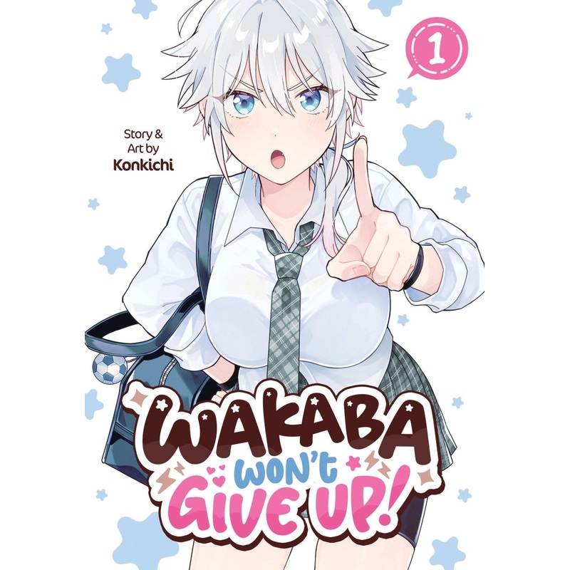 Wakaba Won’t Give Up! Vol. 1 *PRE-ORDER*