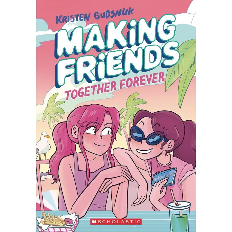 Making Friends: Together Forever: A Graphic Novel (Making Friends #4)