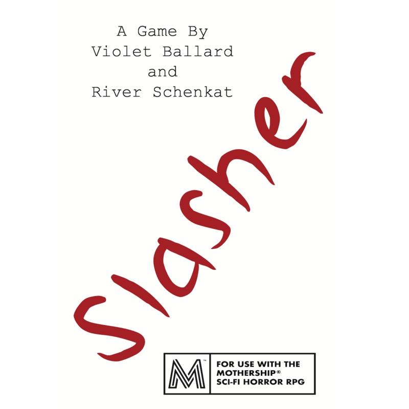 Mothership RPG: Slasher