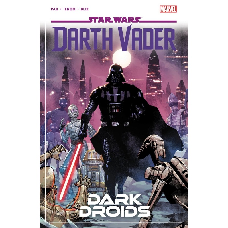 Star Wars: Darth Vader By Greg Pak Vol. 8 – Dark Droids TP