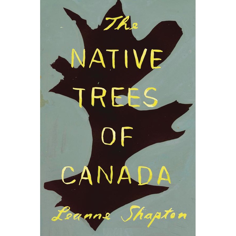 The Native Trees of Canada