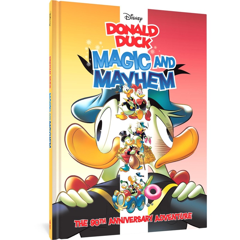 Walt Disney’s Donald Duck: Magic and Mayhem (Disney Originals Hardcover)