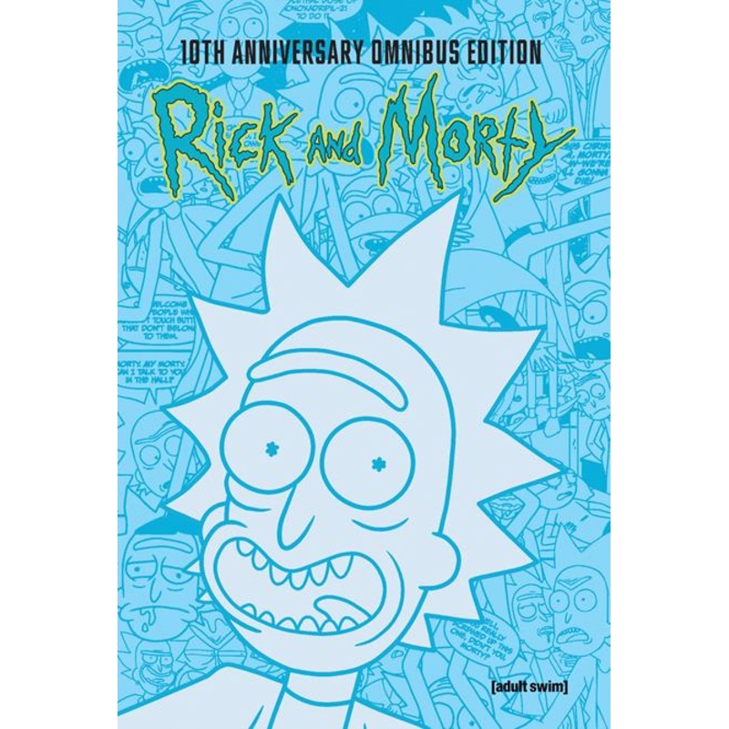 RICK AND MORTY 10TH ANNIVERSARY OMNIBUS HC VOL 01 (10 Dec Release)