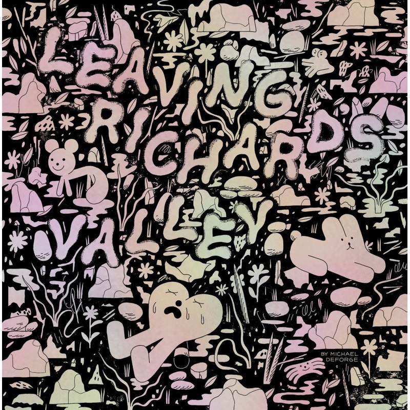 Leaving Richard’s Valley by Michael Deforge HC