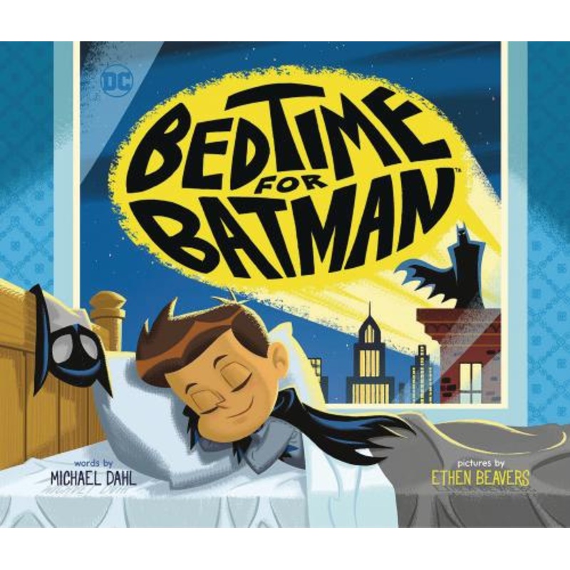 Bedtime for Batman (DC Super Heroes)