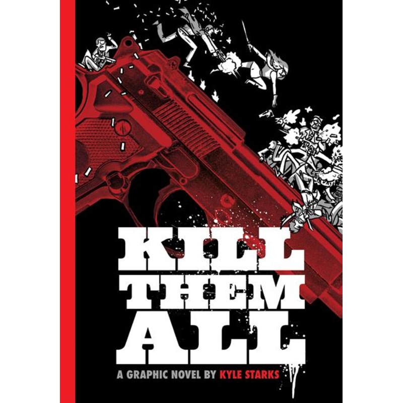 Kill Them All HC