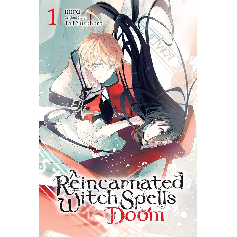 A Reincarnated Witch Spells Doom, Vol. 01