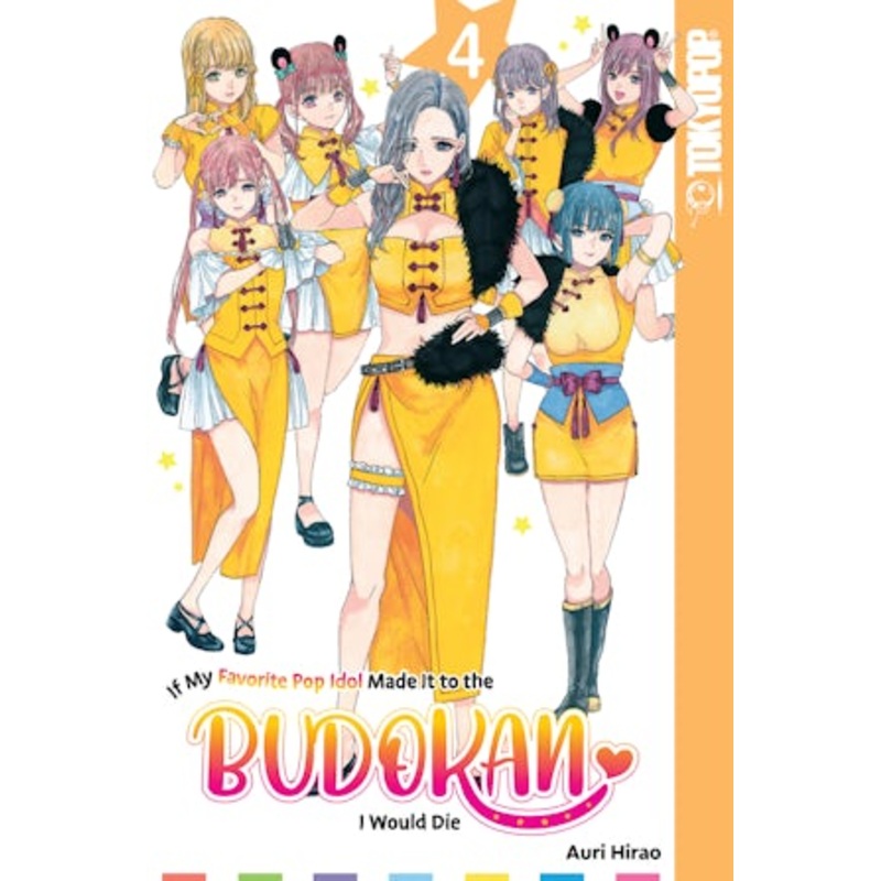 If My Favorite Pop Idol Made It to the Budokan, I Would Die, Volume 4