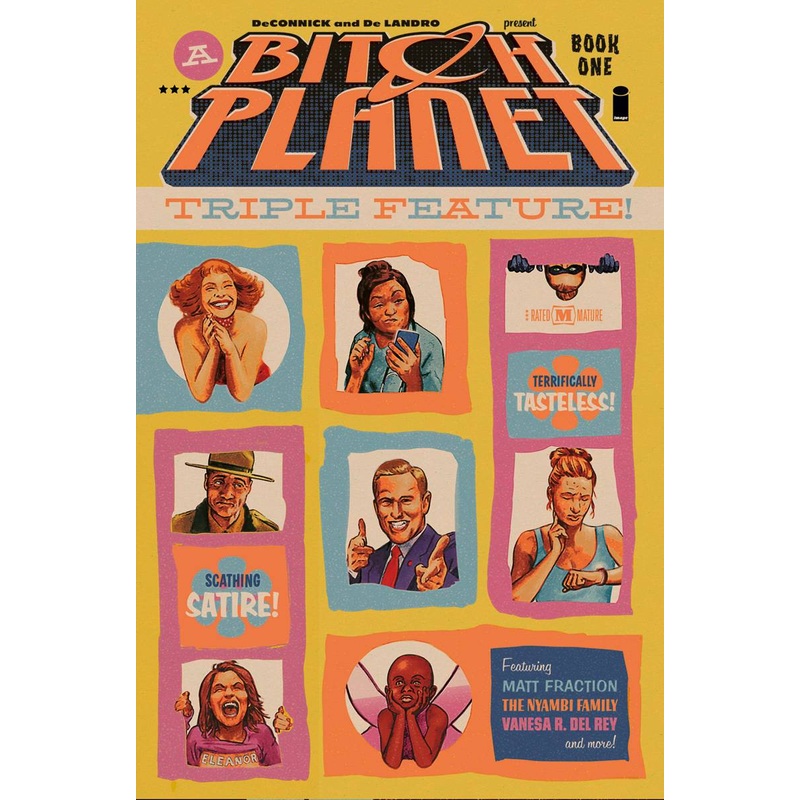 Bitch Planet: Triple Feature TP Vol 01