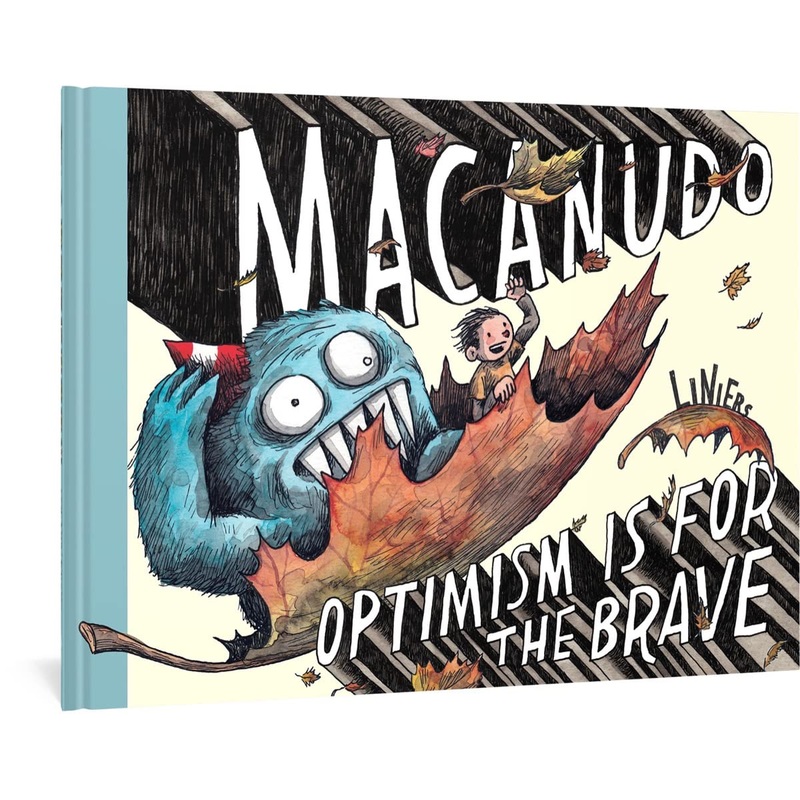 Macanudo: Optimism Is For The Brave HC