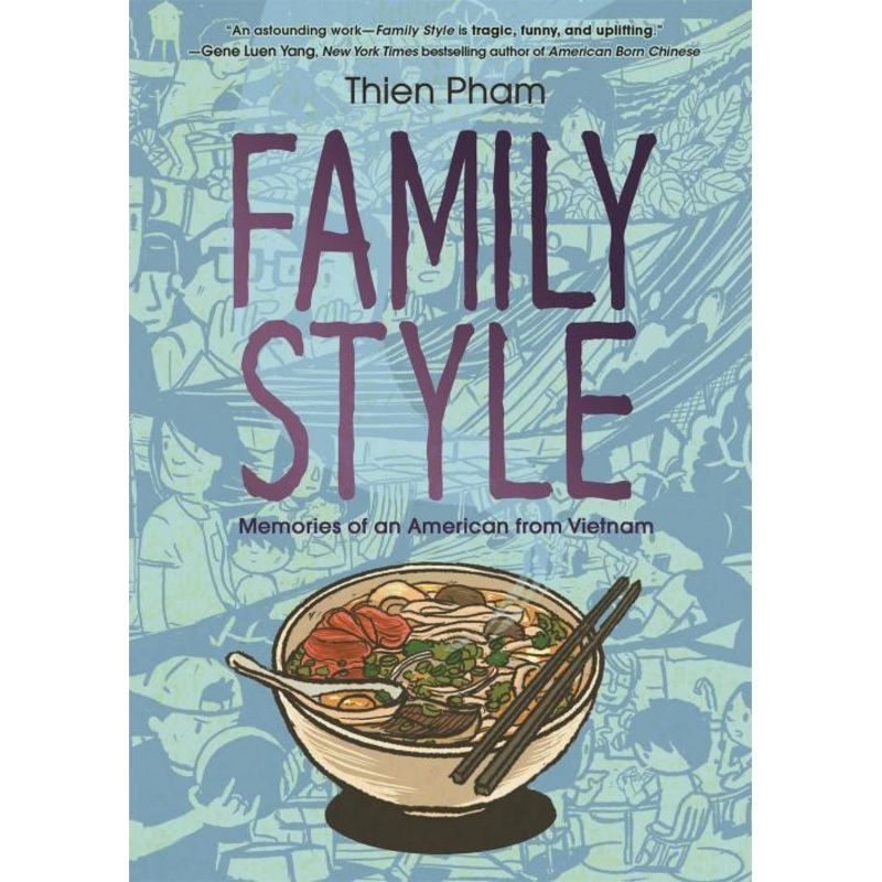 Family Style: Memories of an American from Vietnam (Hardcover)