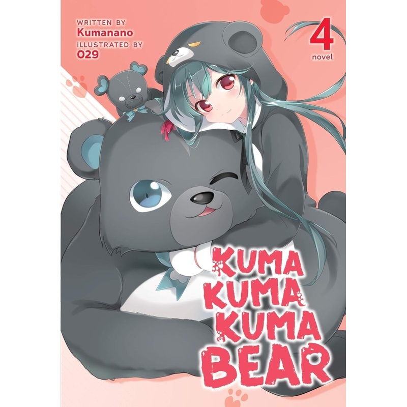 Kuma Kuma Kuma Bear (Light Novel) Vol. 04 *DAMAGED*