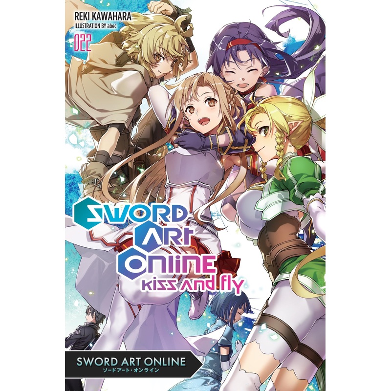 Sword Art Online, light novel Vol. 22: Kiss and Fly